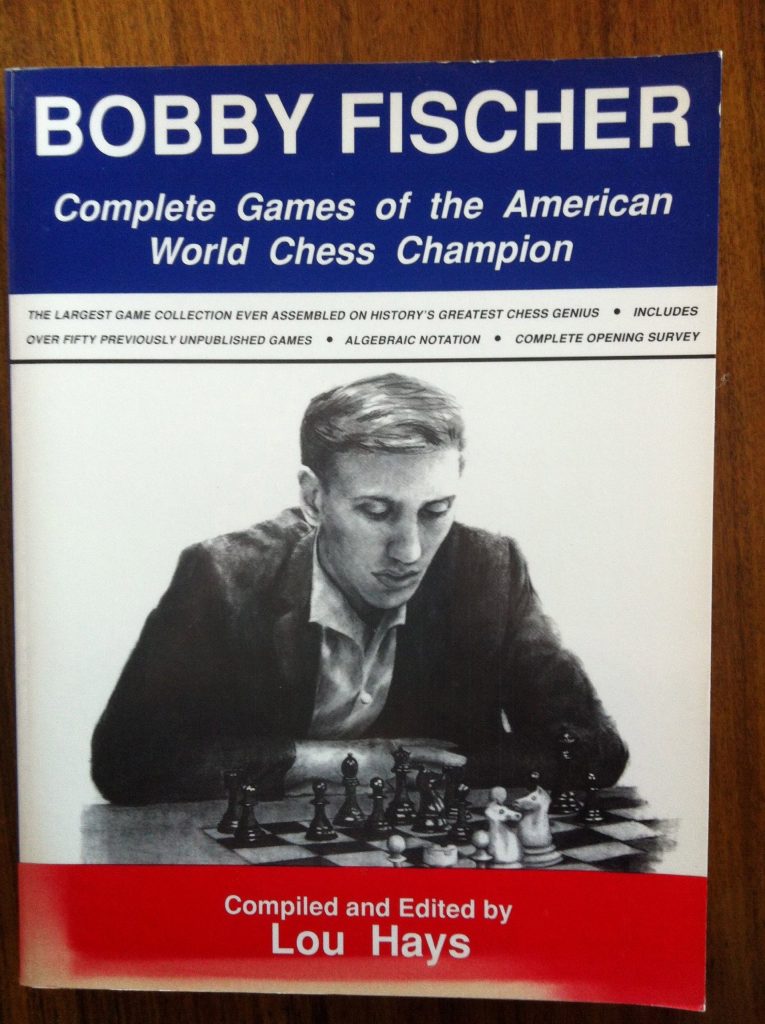 Bobby Fischer Complete Games of the American World Chess Champion