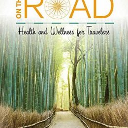 Health And Wellness For Travelers