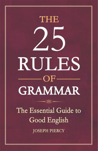 the-25-rules-of-grammar-the-essential-guide-to-good-english-ebooksz