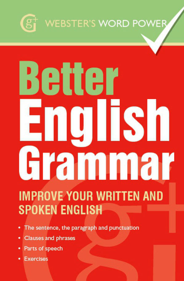 better-english-grammar-improve-your-written-and-spoken-english-ebooksz