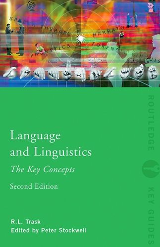 Language And Linguistics The Key Concepts 2nd Edition Ebooksz