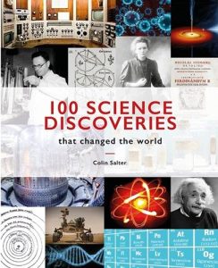 100 Science Discoveries: That Changed the World