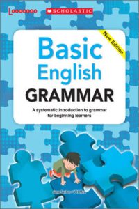 Basic English Grammar - A systematic introduction to grammar for beginning learners