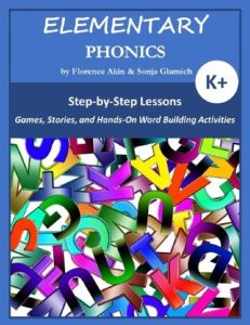 Elementary Phonics: A Three-Year Phonics and Vocabulary Building Program