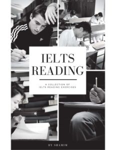 IELTS Reading: A Collection of IELTS Reading Exercises