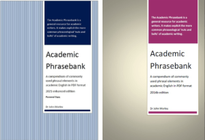 Academic Phrasebank: A Compendium of Commonly Used Phrasal Elements in Academic English, 2021 Enhanced Edition