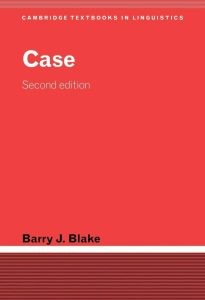 Case, 2nd Edition (Cambridge Textbooks in Linguistics)