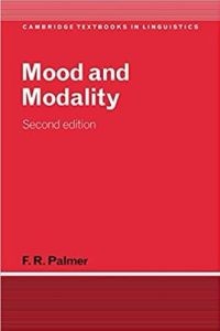 Mood and Modality (Cambridge Textbooks in Linguistics)