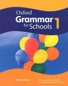 Oxford Grammar for Schools | Level: 1