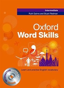 Oxford Word Skills - INTERMEDIATE, First Edition