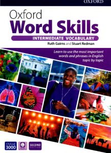 Oxford Word Skills: Intermediate Vocabulary, Second Edition