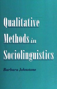 Qualitative Methods in Sociolinguistics