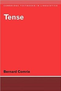 Tense (Cambridge Textbooks in Linguistics) 