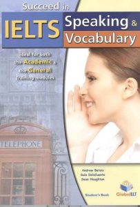 Succeed in IELTS - Speaking & Vocabulary - Student's Book