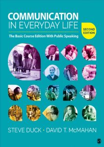 Communication in Everyday Life: The Basic Course Edition With Public Speaking, Second Edition