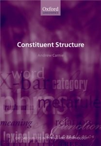 Constituent Structure, First Edition (Oxford Surveys in Syntax & Morphology)