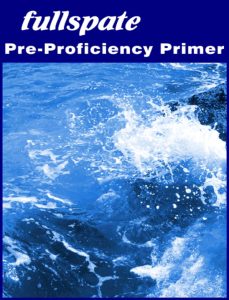 Fullspate - Pre-Proficiency Primer