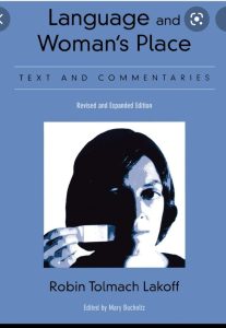 Language and woman's place: text and commentaries