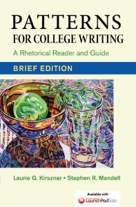 Patterns for College Writing: A Rhetorical Reader and Guide, Brief Edition