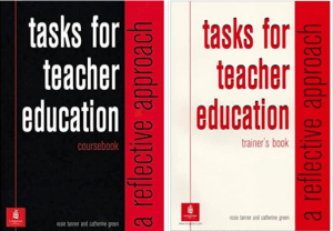 Tasks for Teacher Education: A Reflective Approach (Coursebook + Trainers' Book)