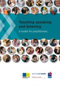 Teaching Speaking and Listening: A toolkit for practitioners