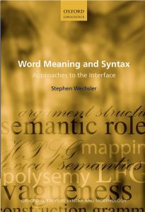 Word Meaning and Syntax: Approaches to the Interface