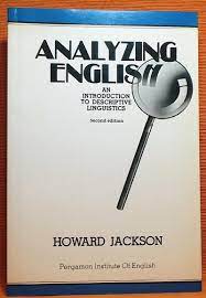 Analyzing English: An Introduction to Descriptive Linguistics, Second Edition