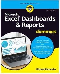 Excel Dashboards & Reports For Dummies, 4th Edition