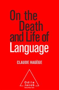 On the Death and Life of Languages