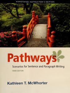 Pathways: Scenarios for Sentence and Paragraph Writing, 3rd Edition