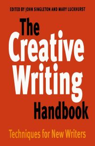 The Creative Writing Handbook: Techniques for New Writers
