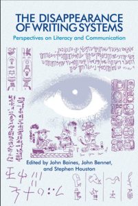 The Disappearance of Writing Systems: Perspectives on Literacy and Communication
