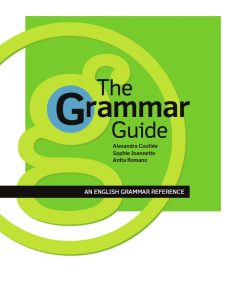The Grammar Guide: An English Grammar Reference