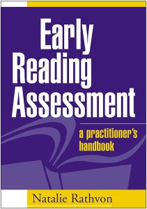 Early Reading Assessment: A Practitioner's Handbook