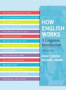 How English Works: A Linguistic Introduction, Third Edition