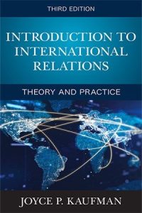 Introduction to International Relations: Theory and Practice, Third Edition