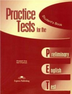 Practice Tests for the PET: Student's Book