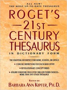 Roget's 21st Century Thesaurus in Dictionary Form 