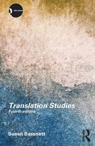 Translation Studies, Fourth Edition