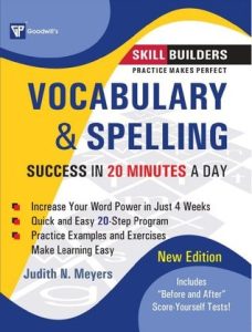 Vocabulary and Spelling: Success in 20 Minutes a Day