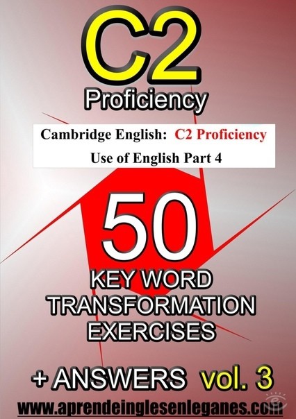 c2-proficiency-50-key-word-transformation-exercises-ebooksz