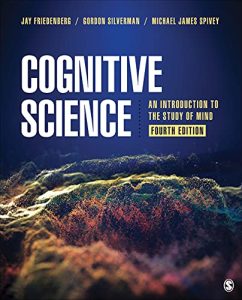 Cognitive Science: An Introduction to the Study of Mind 4th Edition