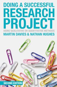 Doing a Successful Research Project Using Qualitative or Quantitative Methods, Second Edition