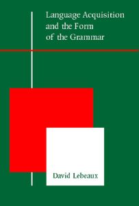 Language Acquisition and the Form of the Grammar