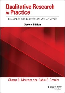 Qualitative Research in Practice: Examples for Discussion and Analysis, Second Edition