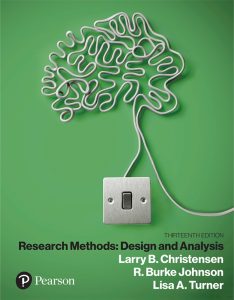 Research Methods: Design, and Analysis, Thirteenth Edition