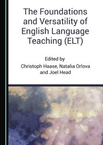 The Foundations and Versatility of English Language Teaching (ELT)