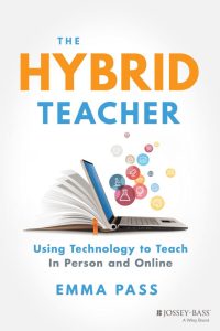 The Hybrid Teacher: Using Technology to Teach In Person and Online