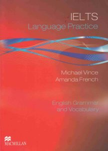 IELTS Language Practice: English Grammar and Vocabulary