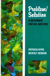 Problem/Solution: A Reference for ESL Writers